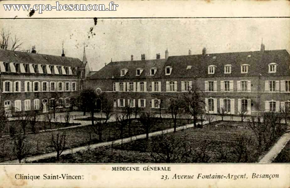 MÉDECINE GÉNÉRALE - Clinique Saint-Vincent - 23, Avenue Fontaine-Argent, Besançon